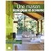 Maison Ecologique et Econome (la)