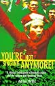 You're Not Singing Anymore!: Riotous Celebration of Terrace Songs Old and New