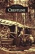 Crestline   (CA)  (Images of America)