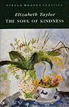 The Soul of Kindness (Virago Modern Classics)