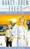 Trial by fire