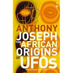 The African Origins of UFOs (Salt Modern Fiction)