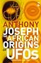 The African Origins of UFOs (Salt Modern Fiction)