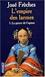 L'Empire des larmes, Tome 1 : La guerre de l'opium