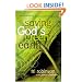 Saving God's Green Earth: Rediscovering the Church's Responsibility to Environmental Stewardship