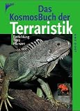 Das Kosmos-Buch Terraristik