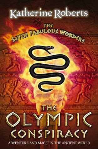 The Olympic Conspiracy (The Seven Fabulous Wonders series)