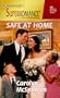 Safe at Home (Harlequin Superromance No. 892)