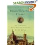 Brunelleschi's Dome: How a Renaissance Genius Reinvented Architecture