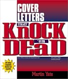 Cover Letters That Knock 'em Dead