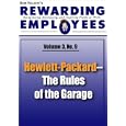 Hewlett-Packard--The Rules of the Garage: Rewarding Employees Newsletter - Volume 3 No 9...