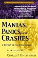 Manias, Panics, and Crashes: A History of Financial Crises (Wiley Investment Classics)