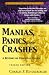 Manias, Panics, and Crashes: A History of Financial Crises (Wiley Investment Classics)