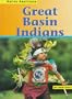 Great Basin Indians (Native Americans (Heinemann Hardcover))