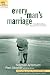 Every Man's Marriage: An Every Man's Guide to Winning the Heart of a Woman
