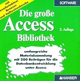 Die gro&szlig;e Access Bibliothek. CD- ROM f&uuml;r Windows 3.x/95/ NT 4.0