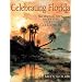 Celebrating Florida: Works of Art from the Vickers Collection (Florida Sesquicentennial)