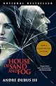 The House of Sand and Fog