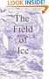 The Field of Ice