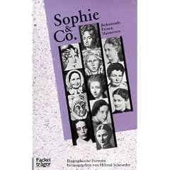 Sophie und Co. Bedeutende Frauen Hannovers. Biographische Portraits