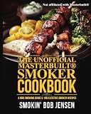 The Unofficial Masterbuilt Smoker Cookbook: A BBQ Smoking Guide & 100 Electric Smoker Recipes (Masterbuilt Smoker Series) (Volume 1)
