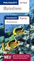 Malediven. Polyglott on tour - Reisef&uuml;hrer: Special: Haie, Sicher tauchen, Korallenbleiche