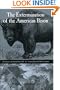 The Extermination of the American Bison