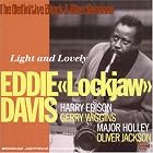 Light and Lovely by Eddie "Lockjaw" Davis