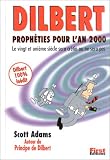 Revue Editions Générales First  / Dilbert : Prophéties pour l'An 2000