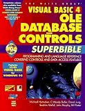 Visual Basic 4 Ole, Database, and Controls Superbible (Visual Basic 4.0 OLE, Databases, & Controls SuperBible) (Vol II)