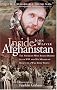Inside Afghanistan: An American Aide Worker's Mission of Mercy to a War-Torn People