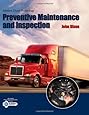 Modern Diesel Technology: Preventive Maintenance and Inspection