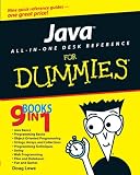 Java All-in-One Desk Reference for Dummies. (For Dummies (Computers))
