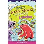 Spies, Secret Agents and Spooks of London book cover