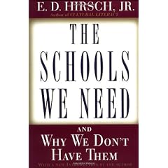 The Schools We Need: And Why We Don't Have Them