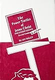 The power tactics of Jesus Christ : and other essays