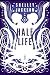 Half Life: A Novel