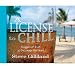 A License to Chill: Nuggets of Truth to Encourage the Heart