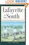 Lafayette of the South: Prince Camille de Polignac and the American Civil War (Williams-Ford Texas A&M University Military History Series)