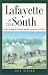 Book Lafayette of the South: Prince Camille De Polignac and the American Civil War (Texas a & M University Military History Series)