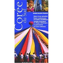 Guide Bleu �vasion : Cor�e du Sud