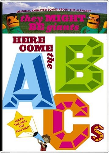 THEY MIGHT BE GIANTS - HERE COME THE ABC'S