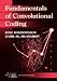 Book Fundamentals of Convolutional Coding (IEEE Series on Digital & Mobile Communication)