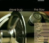The Flow: Mixed By Steve Bug