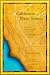 California Place Names: The Origin and Etymology of Current Geographical Names, Fourth edition
