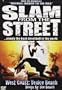 West Coast -Slam From The Street [DVD]