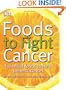 Foods to Fight Cancer: Essential foods to help prevent cancer