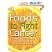 Foods to Fight Cancer: Essential foods to help prevent cancer