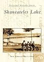 Skaneateles Lake (NY) (Postcard History)