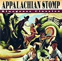 Appalachian Stomp: Bluegrass Classics